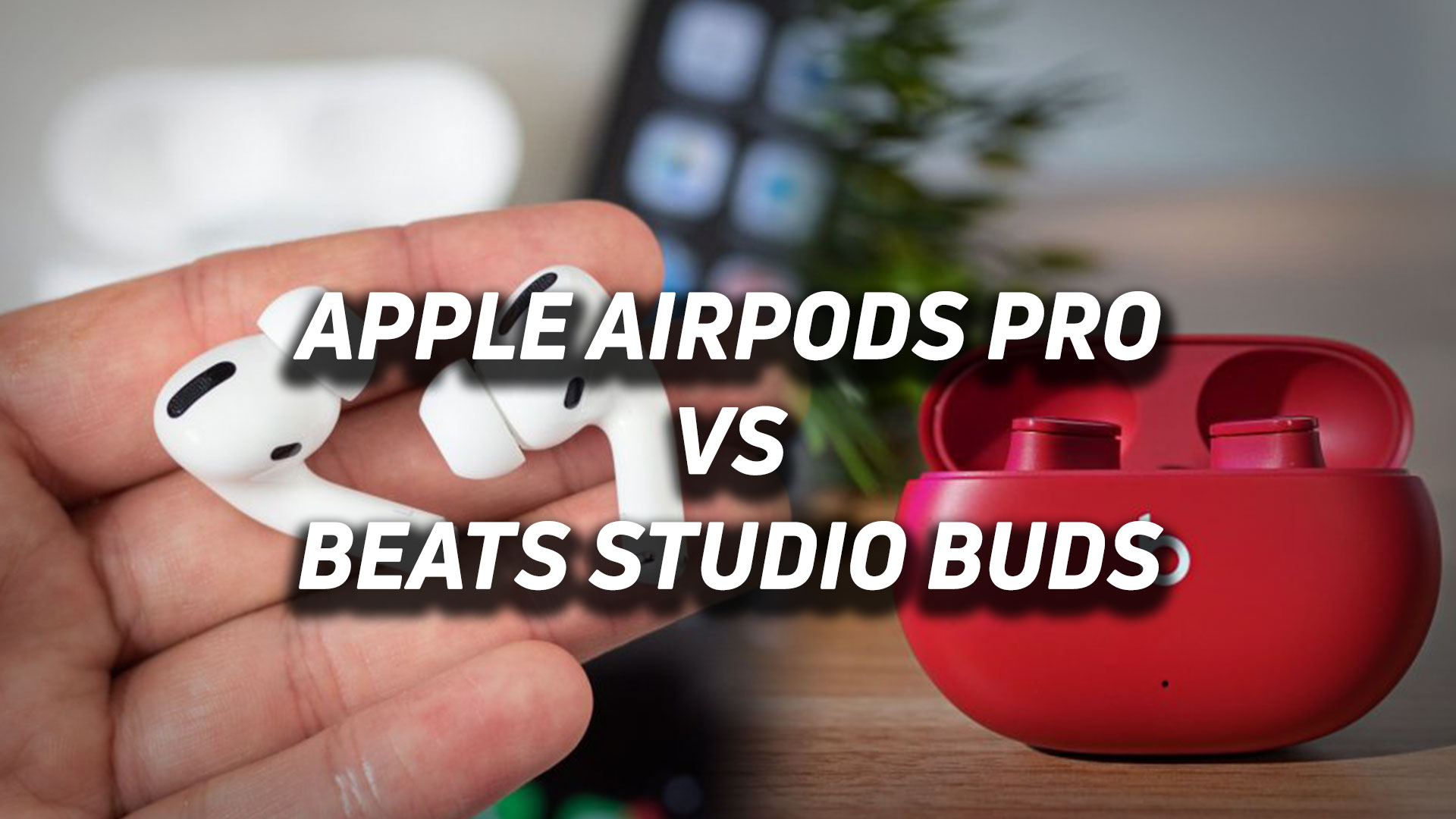 Apple AirPods vs Beats Studio Buds header image.