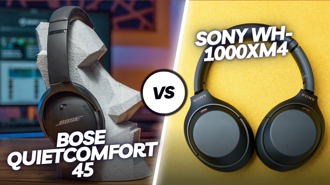 Bose QuietComfort 45 vs Sony WH-1000XM4